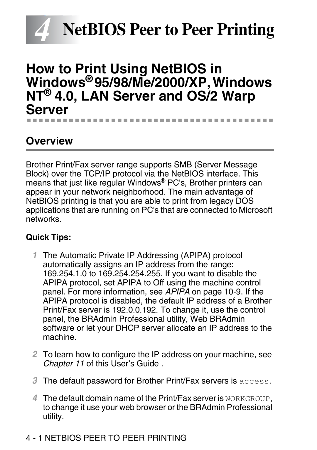 Brother MFC-8840DN manual 4NetBIOS Peer to Peer Printing, Netbios Peer to Peer Printing 