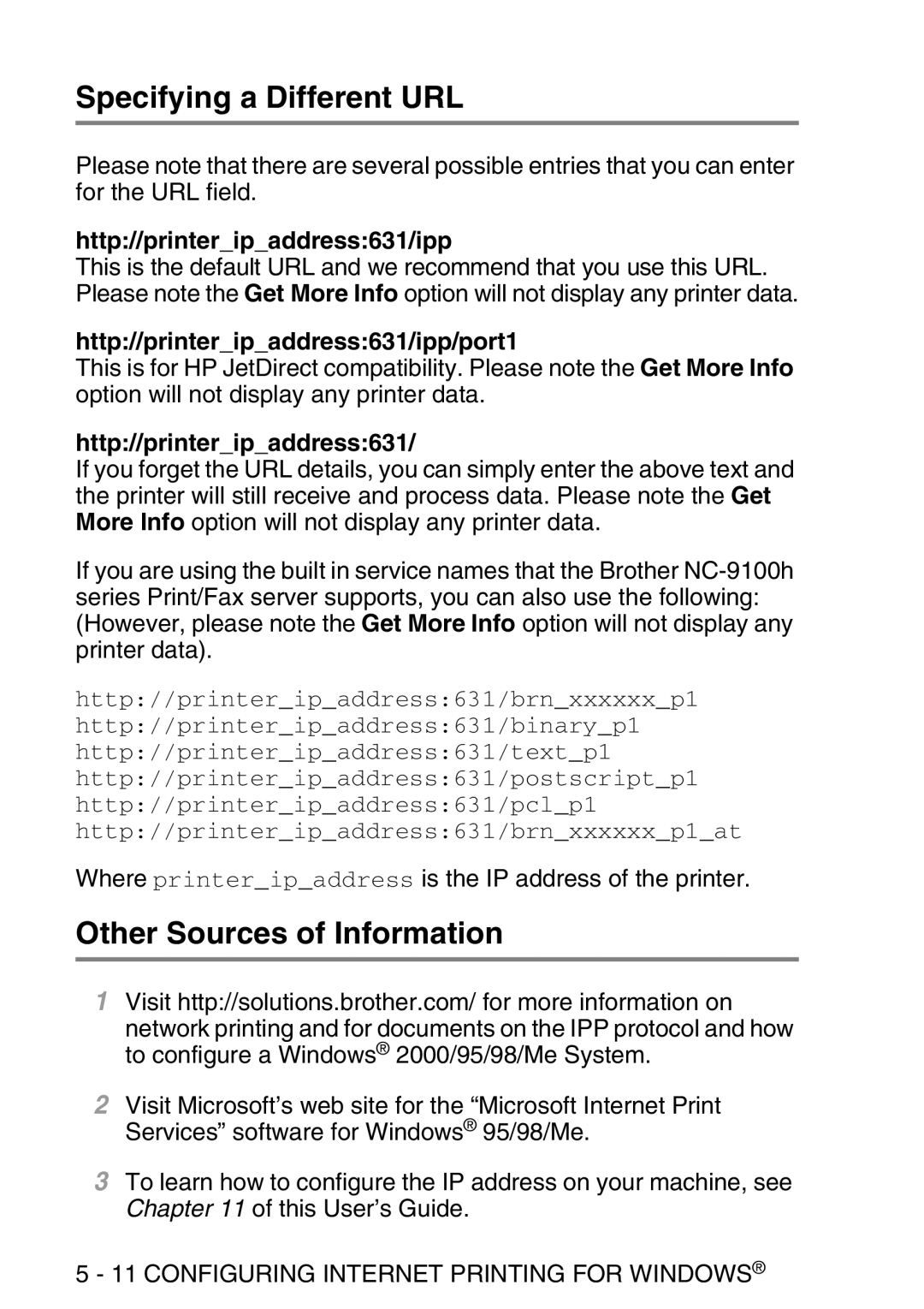 Brother MFC-8840DN manual Specifying a Different URL, Http//printeripaddress631/ipp/port1 