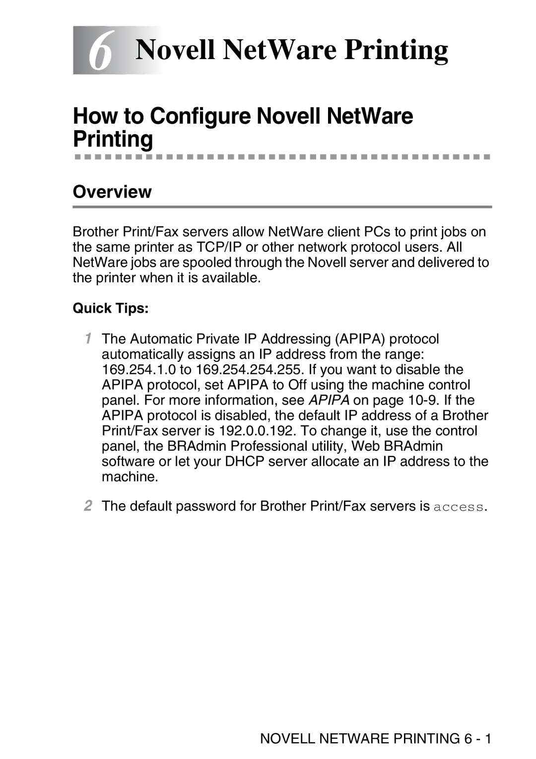 Brother MFC-8840D manual 6Novell NetWare Printing, How to Configure Novell NetWare Printing, Novell Netware Printing 6 