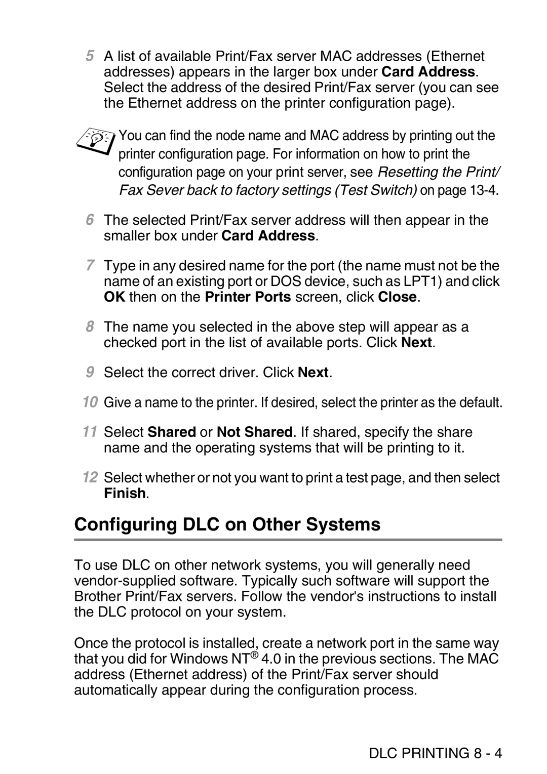 Brother MFC-8840DN manual Configuring DLC on Other Systems, Fax Sever back to factory settings Test Switch on 