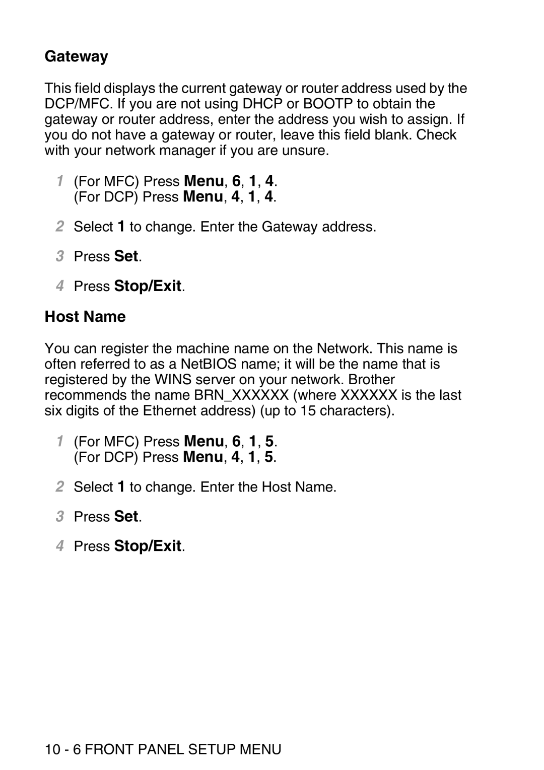 Brother MFC-8840DN manual Gateway, Press Stop/Exit Host Name, 10 6 Front Panel Setup Menu 