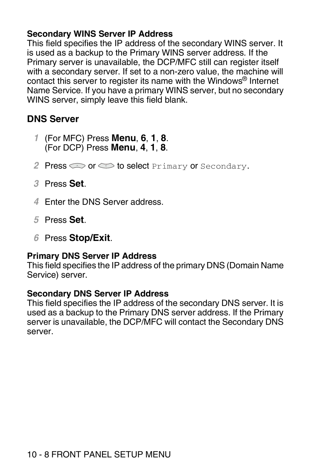 Brother MFC-8840DN Secondary Wins Server IP Address, Primary DNS Server IP Address, Secondary DNS Server IP Address 