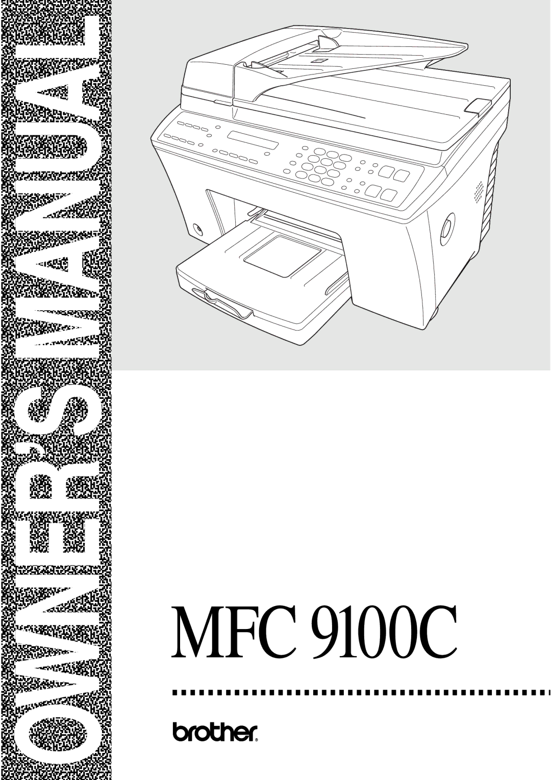 Brother MFC-9100C manual MFC 9100C 