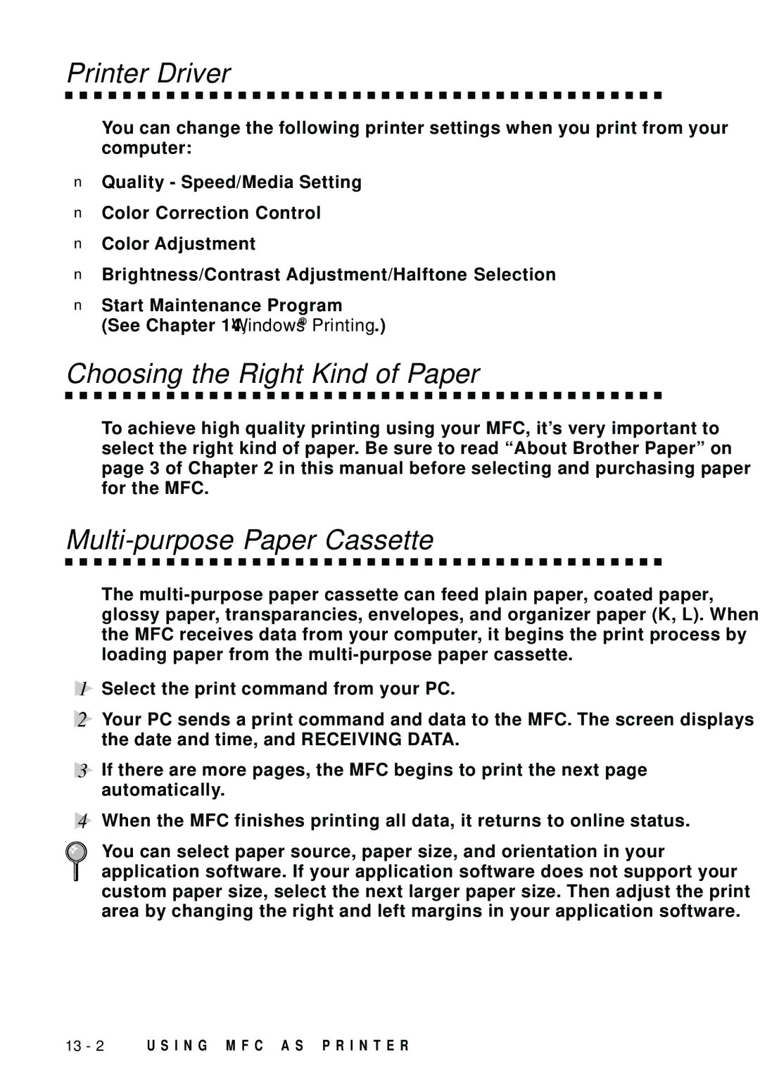 Brother MFC-9100C manual Printer Driver, Choosing the Right Kind of Paper, Multi-purpose Paper Cassette 