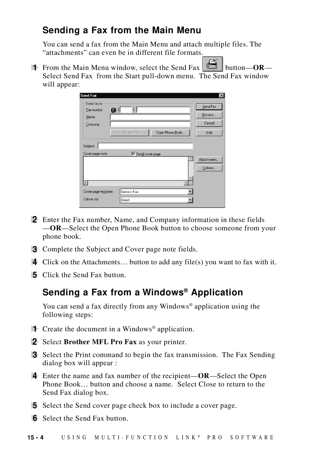 Brother MFC-9100C manual Sending a Fax from the Main Menu, Sending a Fax from a Windows Application 