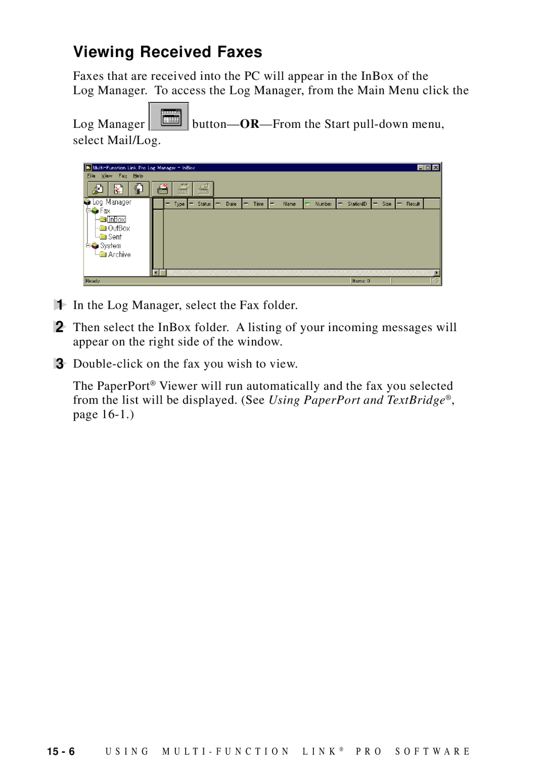 Brother MFC-9100C manual Viewing Received Faxes 