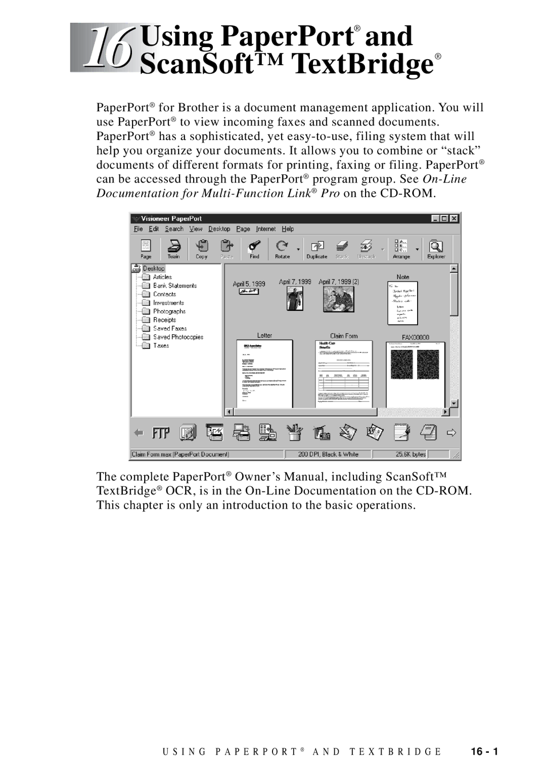 Brother MFC-9100C manual 16Using PaperPort and ScanSoft TextBridge 