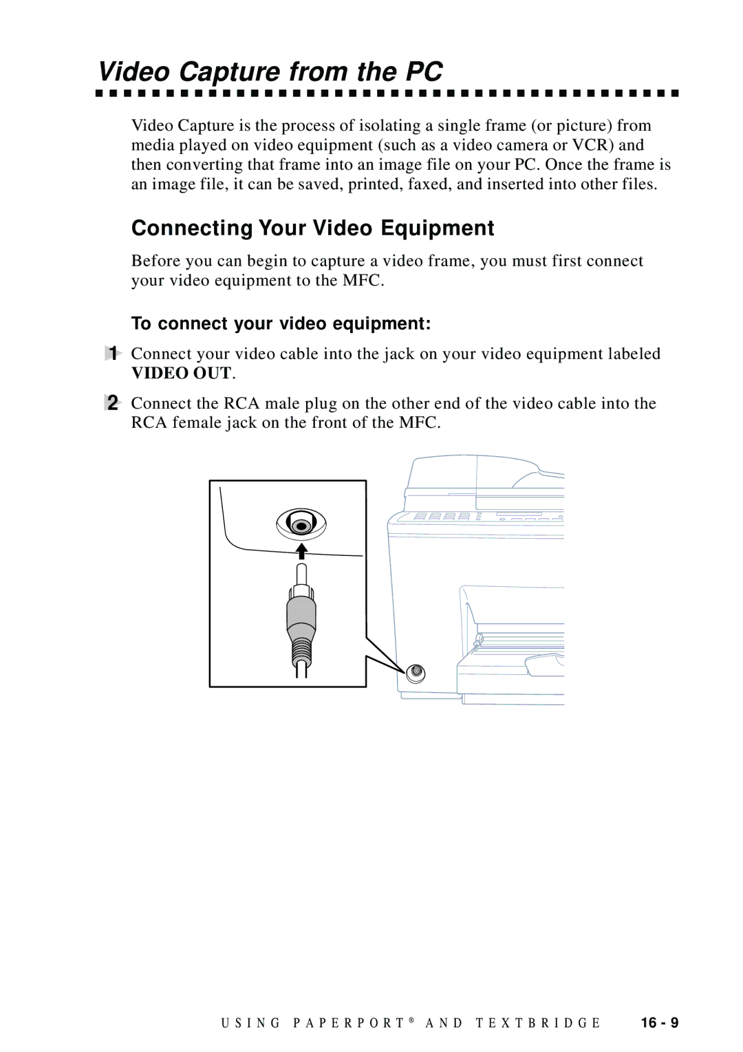 Brother MFC-9100C manual Connecting Your Video Equipment, To connect your video equipment 