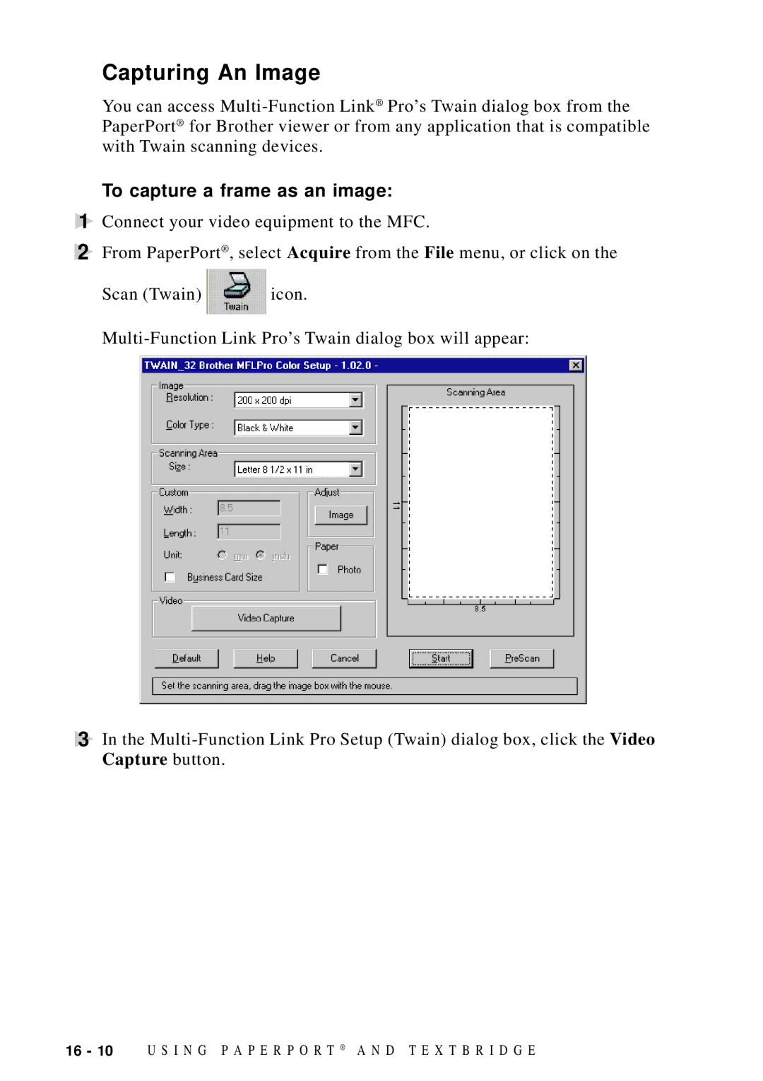 Brother MFC-9100C manual Capturing An Image, To capture a frame as an image 