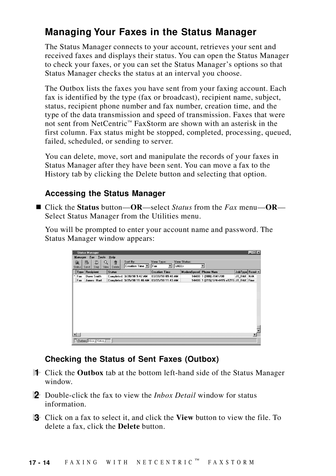 Brother MFC-9100C manual Managing Your Faxes in the Status Manager, Accessing the Status Manager 