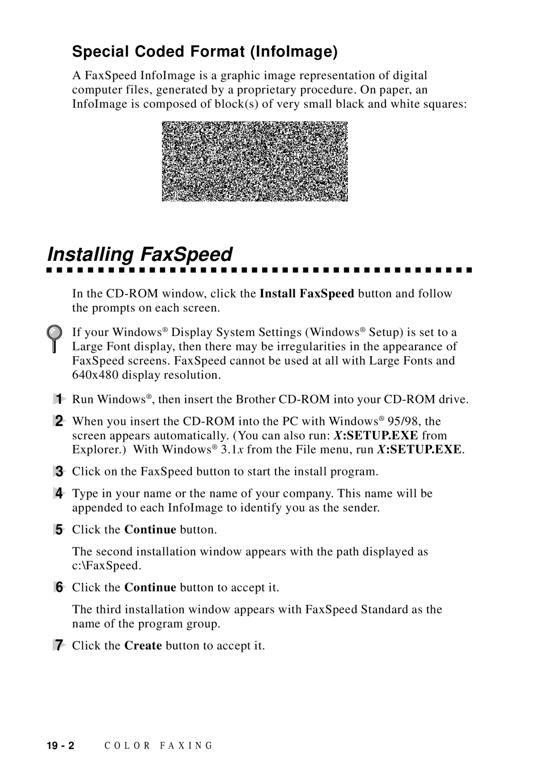 Brother MFC-9100C manual Installing FaxSpeed, Special Coded Format InfoImage 