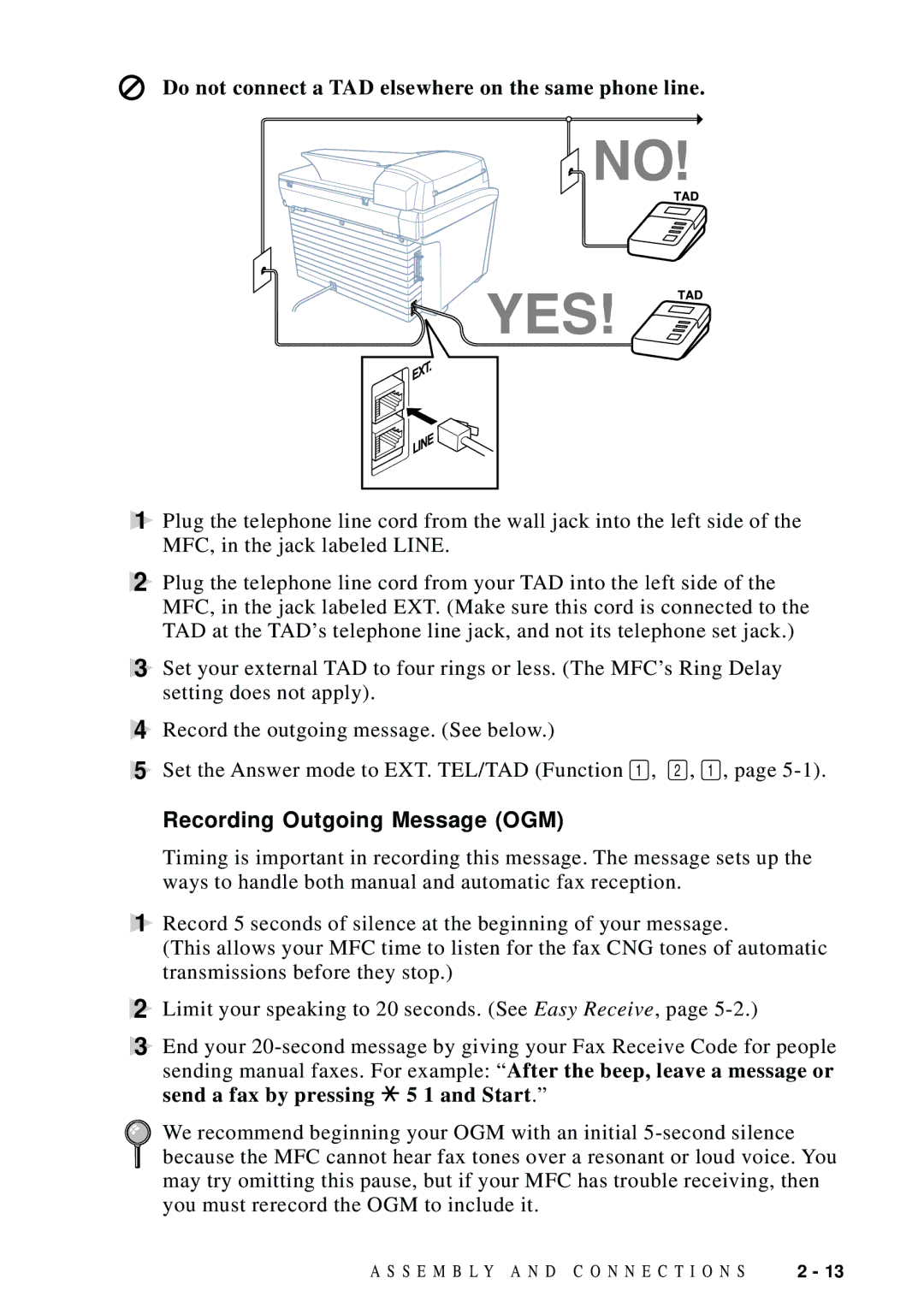 Brother MFC-9100C manual Do not connect a TAD elsewhere on the same phone line, Recording Outgoing Message OGM 