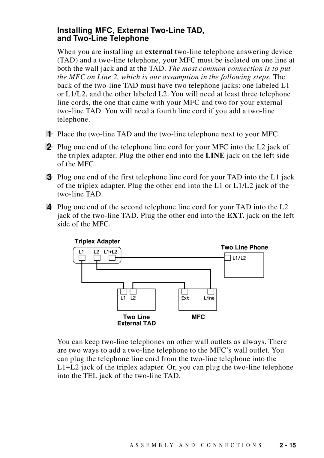 Brother MFC-9100C manual Installing MFC, External Two-Line TAD Two-Line Telephone 