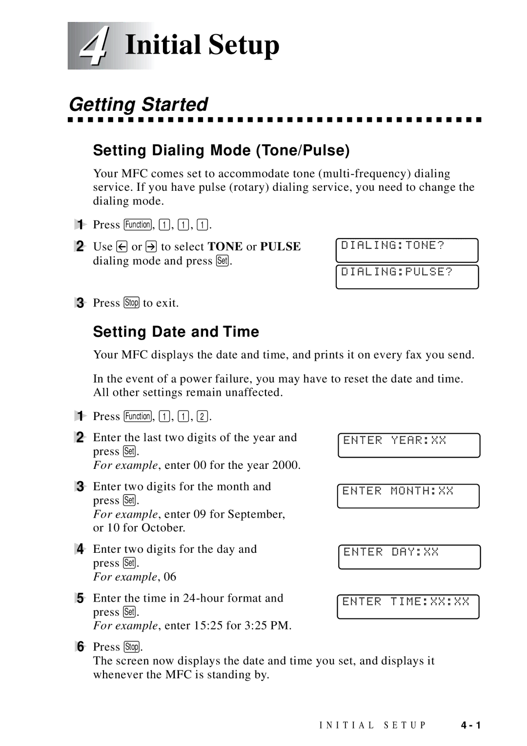 Brother MFC-9100C manual Initial Setup, Getting Started, Setting Dialing Mode Tone/Pulse, Setting Date and Time 