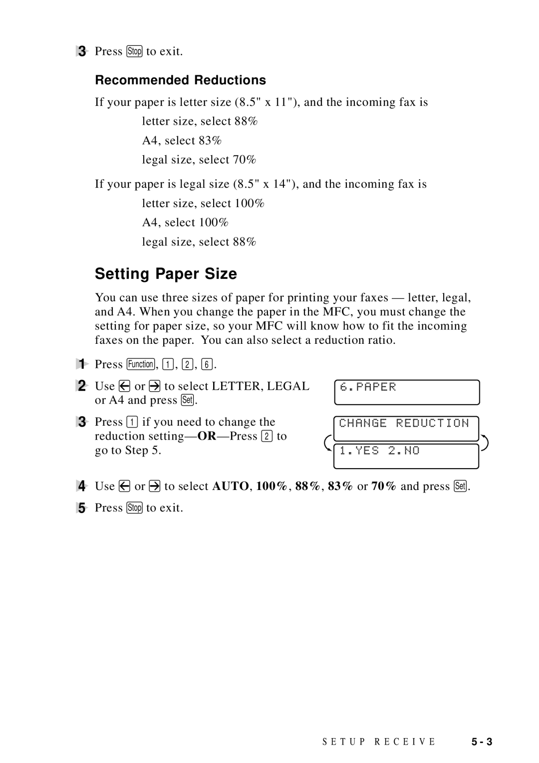 Brother MFC-9100C manual Setting Paper Size, Recommended Reductions, Paper Change Reduction 1.YES 2.NO 