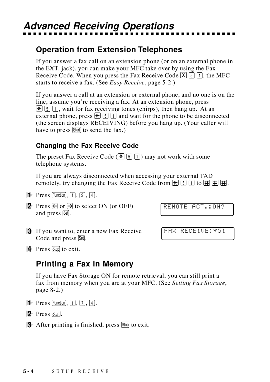 Brother MFC-9100C manual Advanced Receiving Operations, Operation from Extension Telephones, Printing a Fax in Memory 