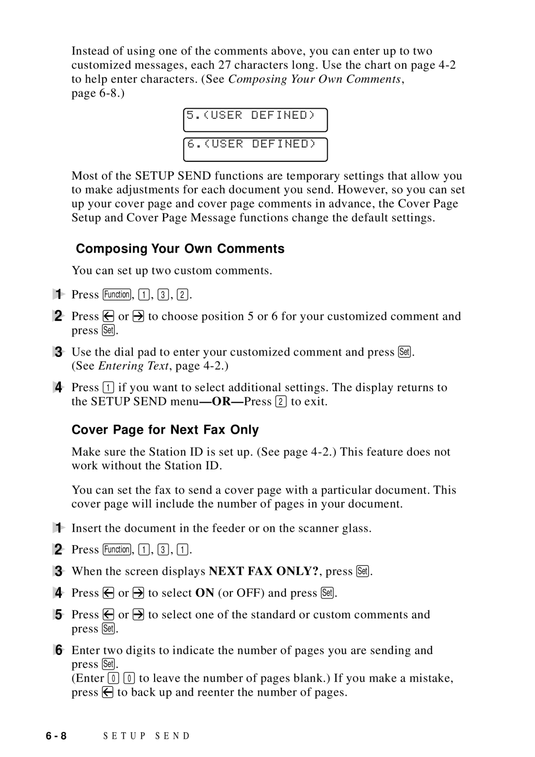 Brother MFC-9100C manual User Defined, Composing Your Own Comments, Cover Page for Next Fax Only 