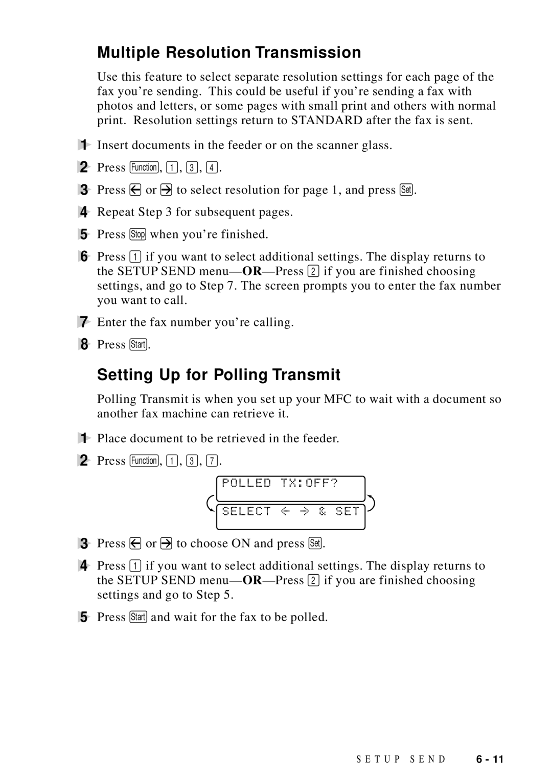 Brother MFC-9100C manual Multiple Resolution Transmission, Setting Up for Polling Transmit, Polled TXOFF? 