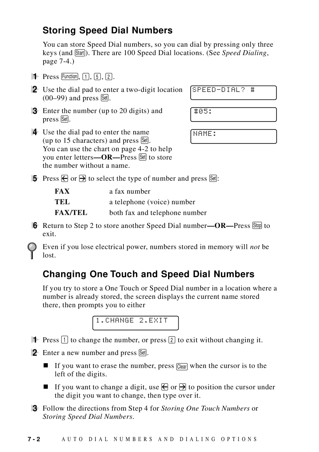 Brother MFC-9100C Storing Speed Dial Numbers, Changing One Touch and Speed Dial Numbers, Speed-Dial? #, Change 2.EXIT 