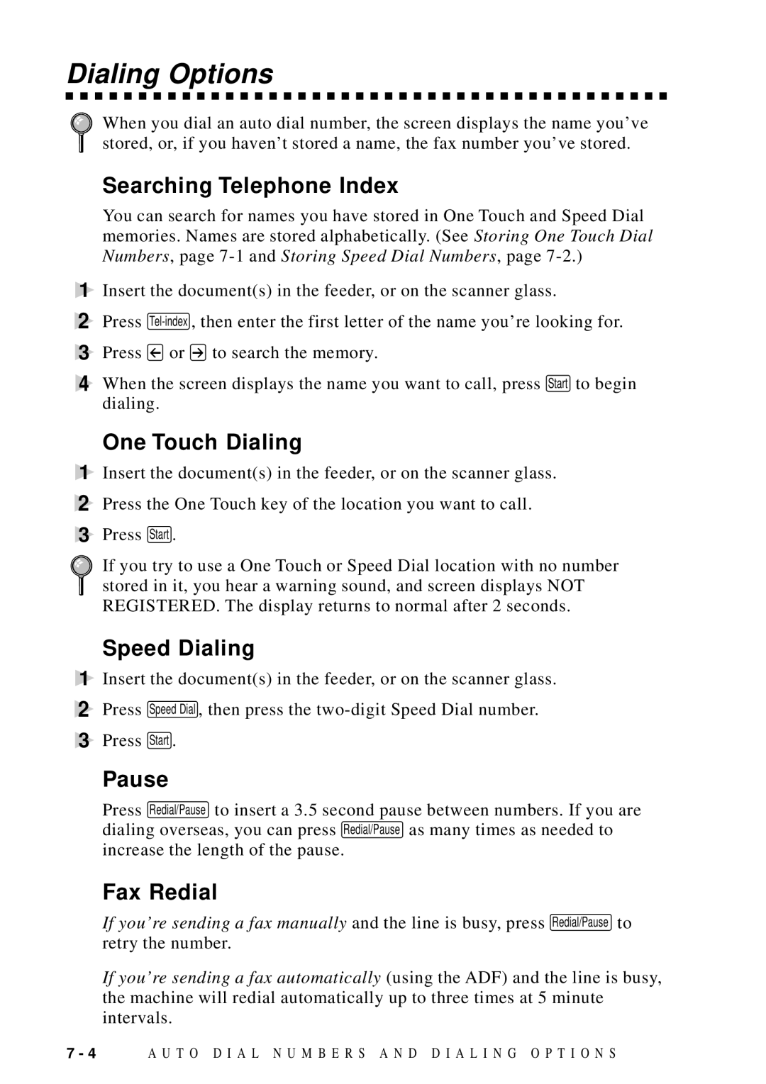 Brother MFC-9100C manual Dialing Options 