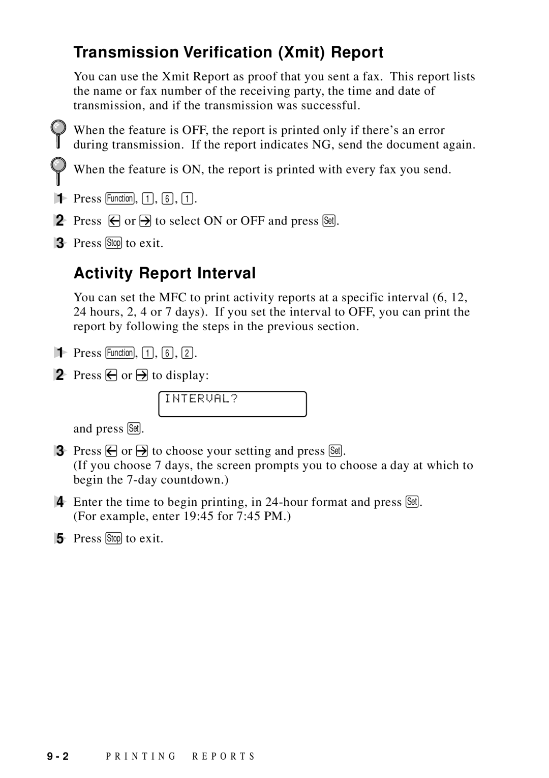 Brother MFC-9100C manual Transmission Verification Xmit Report, Activity Report Interval, Interval? 