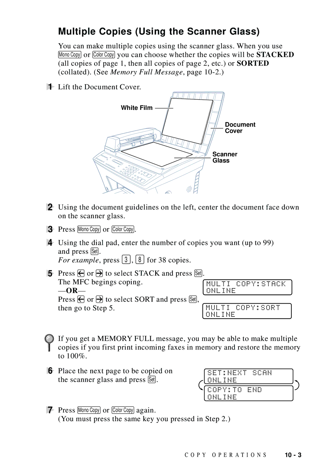 Brother MFC-9100C manual Multiple Copies Using the Scanner Glass, Multi Copystack Online, Setnext, Online Copyto END 