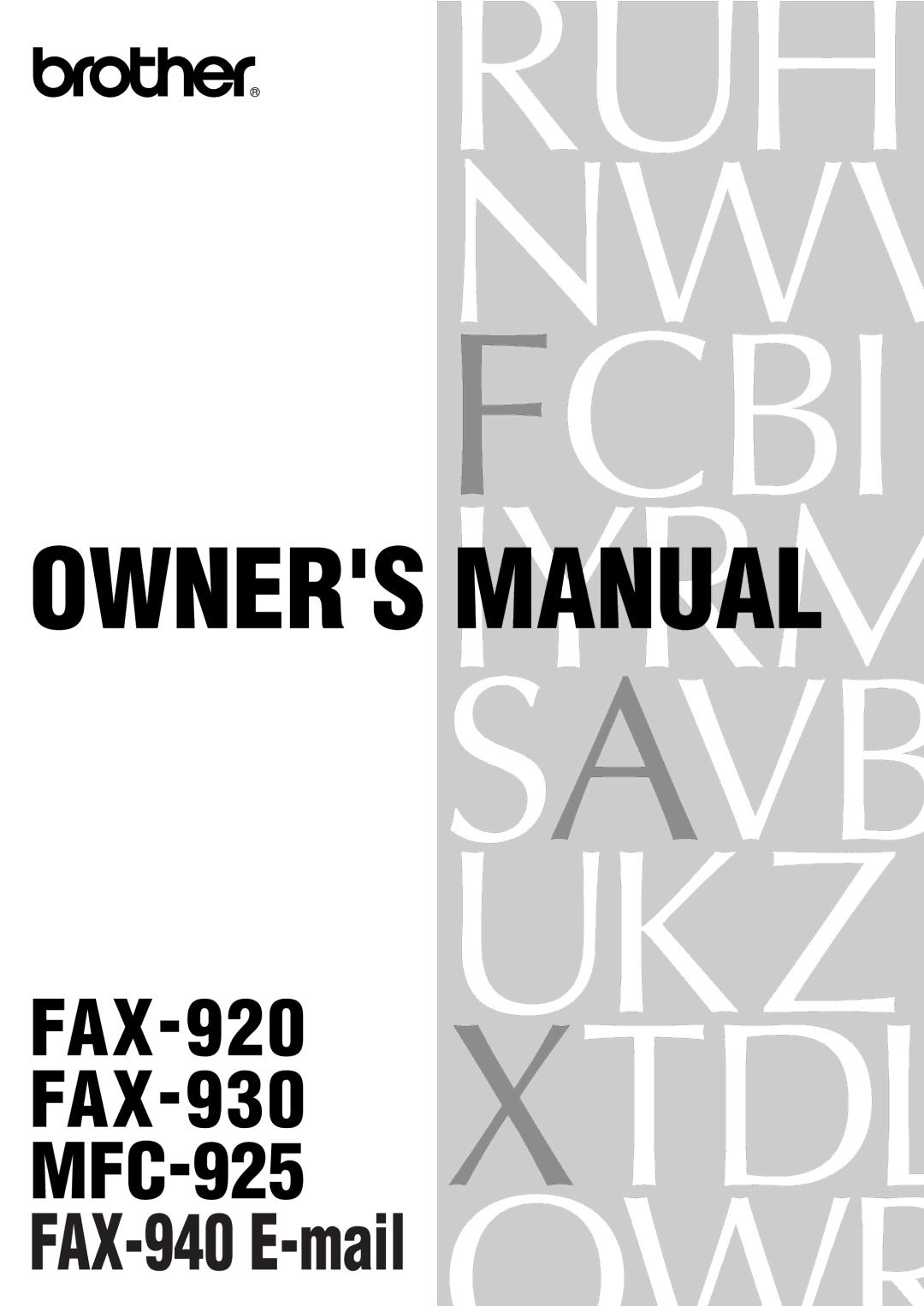 Brother FAX-930, MFC-925, FAX-940 E-mail, FAX-920 manual 