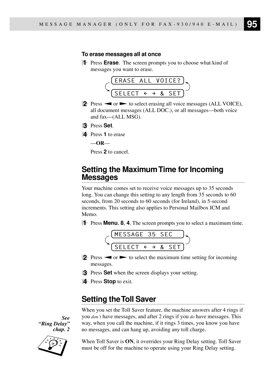 Brother FAX-930 Setting the Maximum Time for Incoming Messages, Setting the Toll Saver, To erase messages all at once 