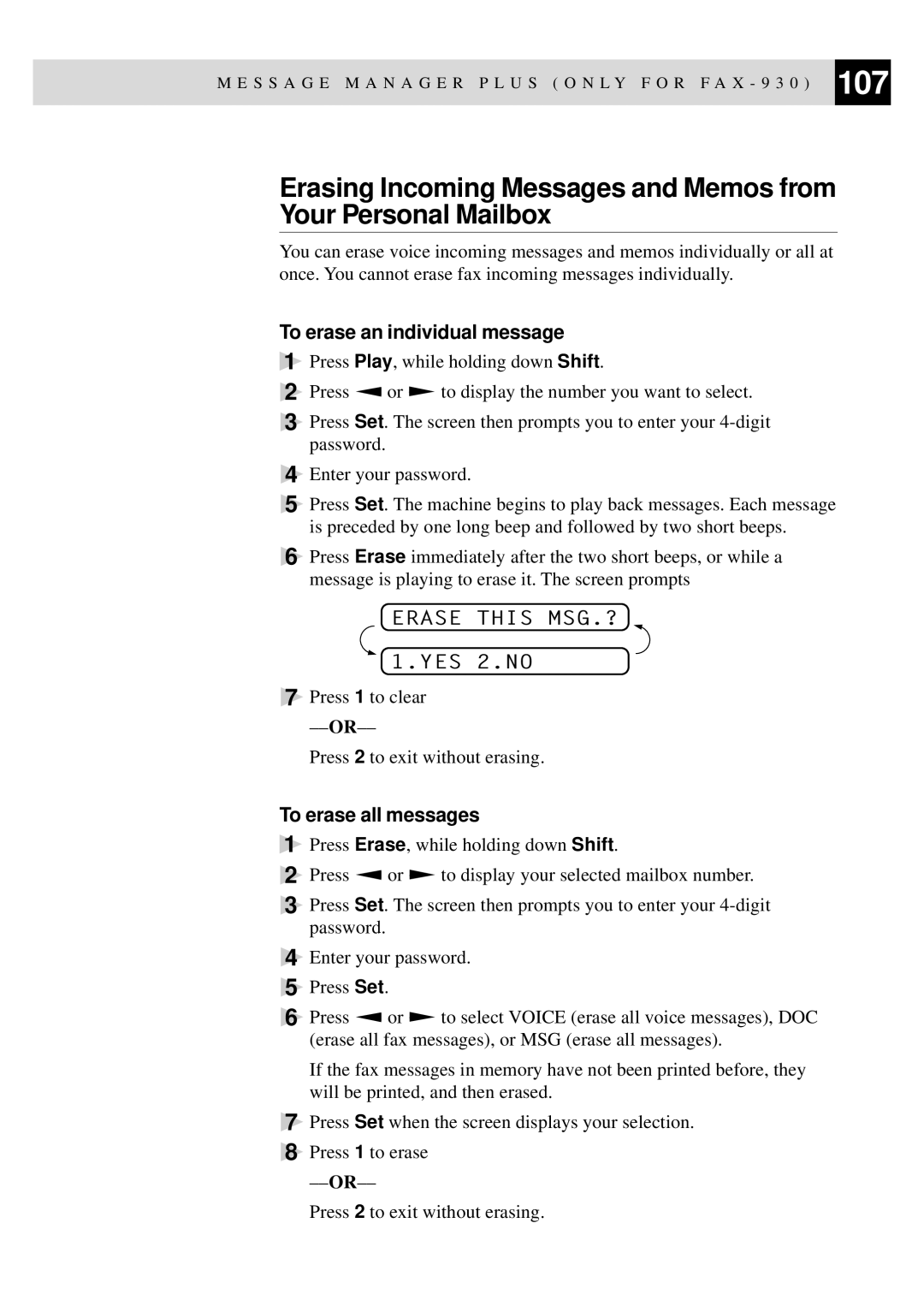 Brother FAX-930, MFC-925, FAX-940 E-mail, FAX-920 manual To erase an individual message, To erase all messages 