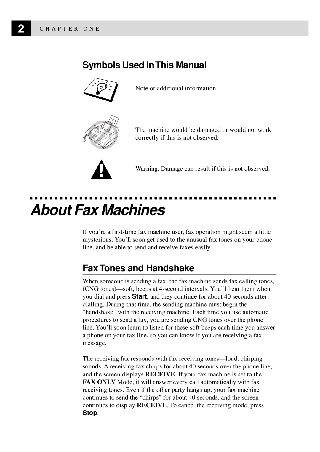 Brother MFC-925, FAX-930, FAX-940 E-mail, FAX-920 About Fax Machines, Symbols Used In This Manual, Fax Tones and Handshake 