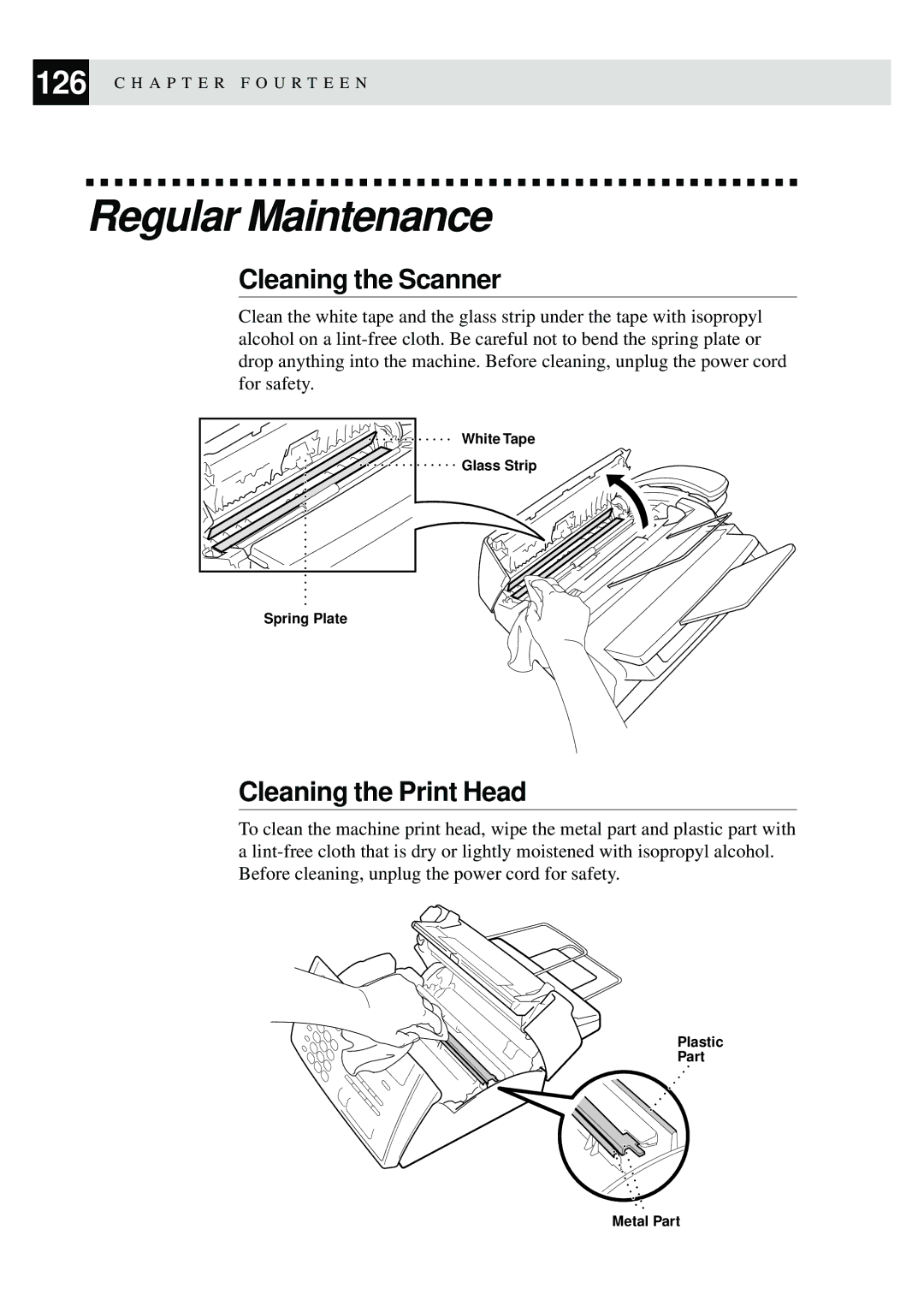 Brother MFC-925, FAX-930, FAX-940 E-mail, FAX-920 manual Regular Maintenance, Cleaning the Scanner, Cleaning the Print Head 