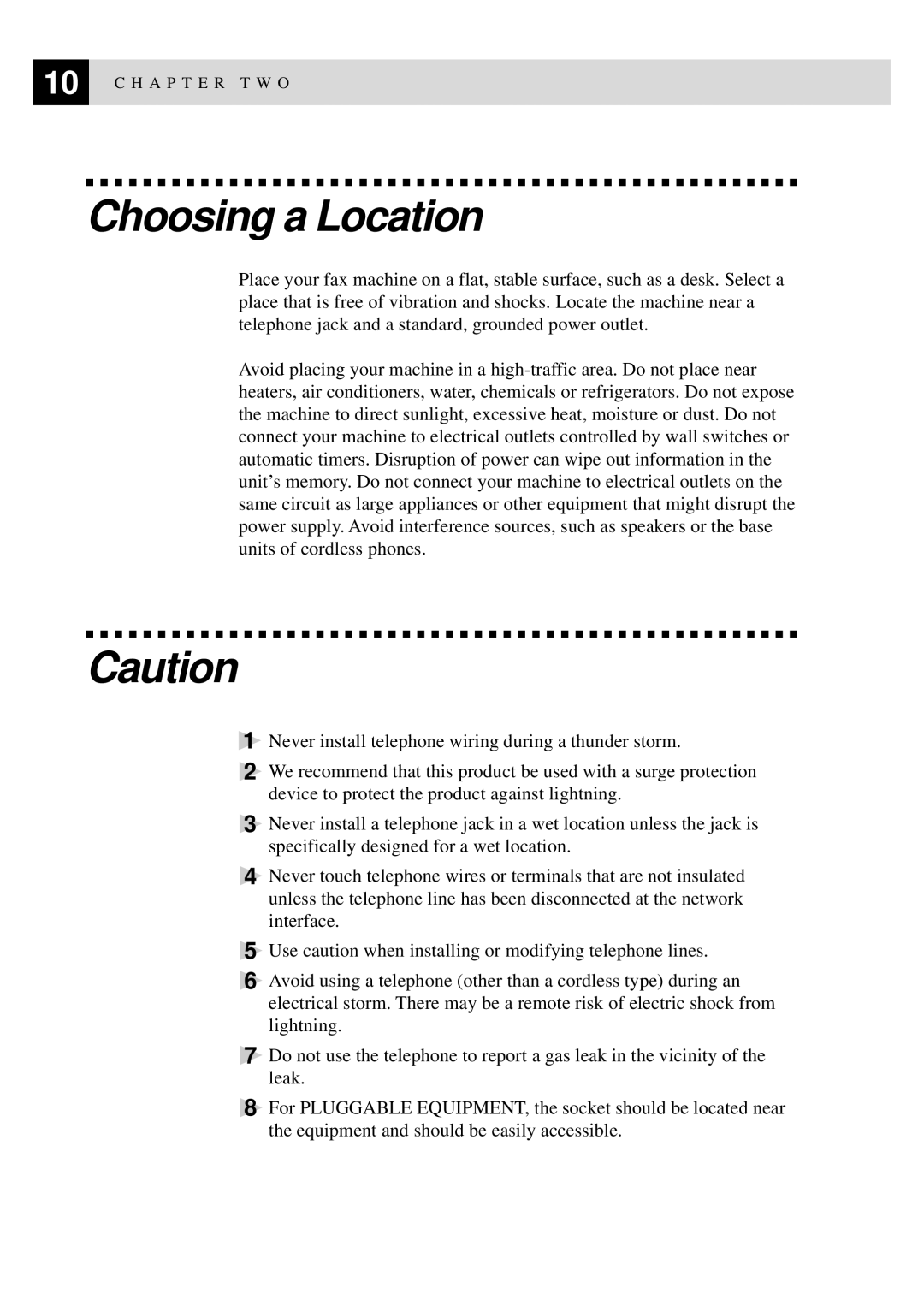 Brother MFC-925, FAX-930, FAX-940 E-mail, FAX-920 manual Choosing a Location 