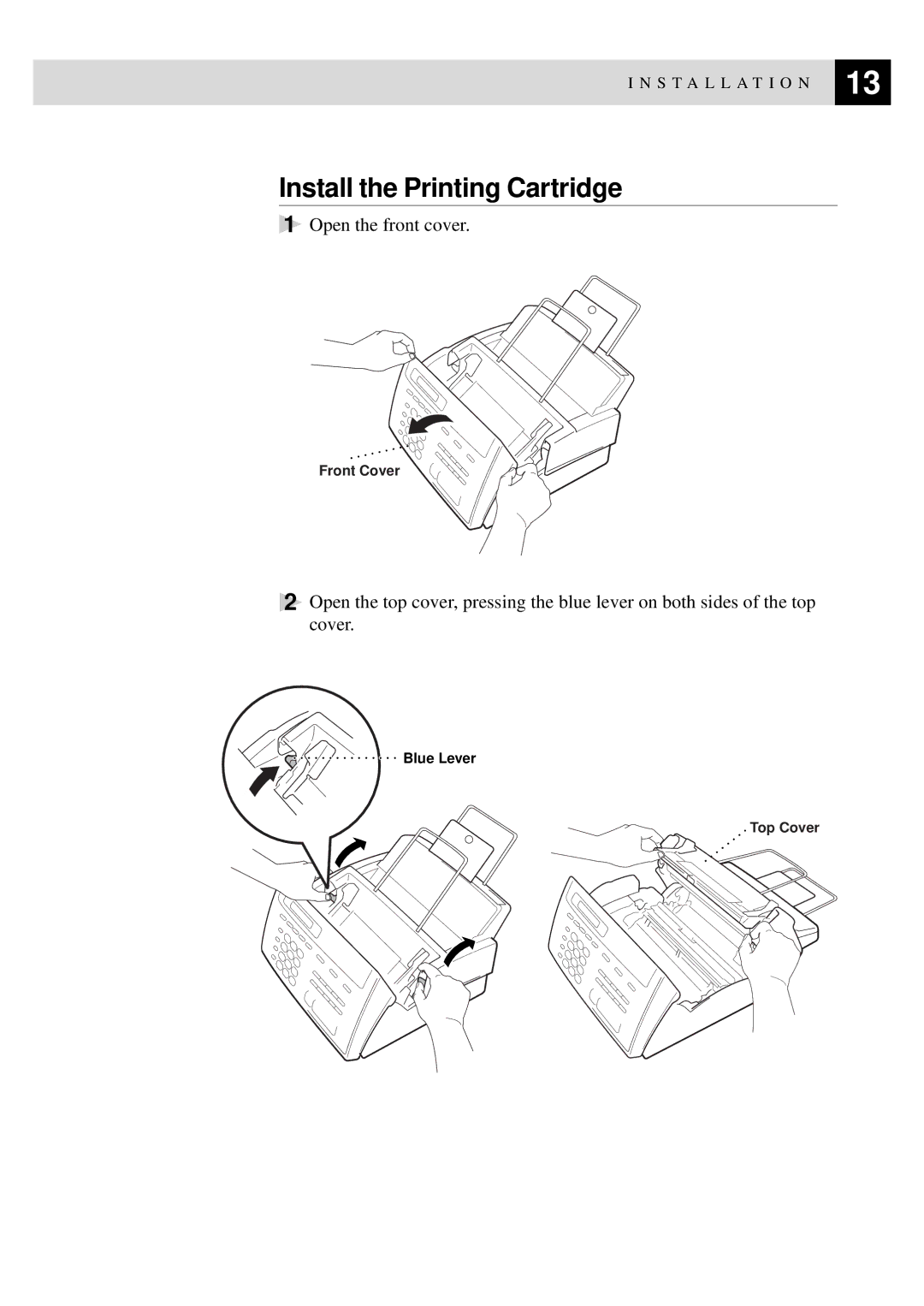 Brother FAX-920, MFC-925, FAX-930, FAX-940 E-mail manual Install the Printing Cartridge 