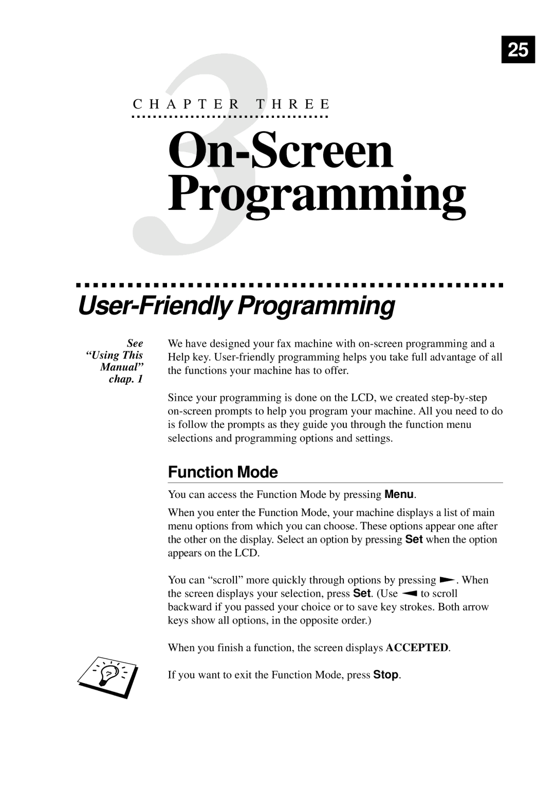 Brother FAX-920, MFC-925, FAX-930, FAX-940 E-mail manual On-Screen Programming, User-Friendly Programming, Function Mode 