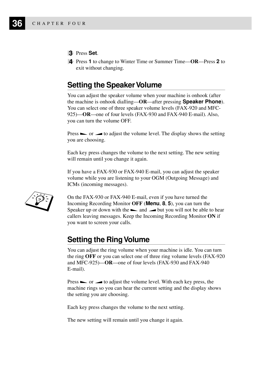 Brother FAX-940 E-mail, MFC-925, FAX-930, FAX-920 manual Setting the Speaker Volume, Setting the Ring Volume 