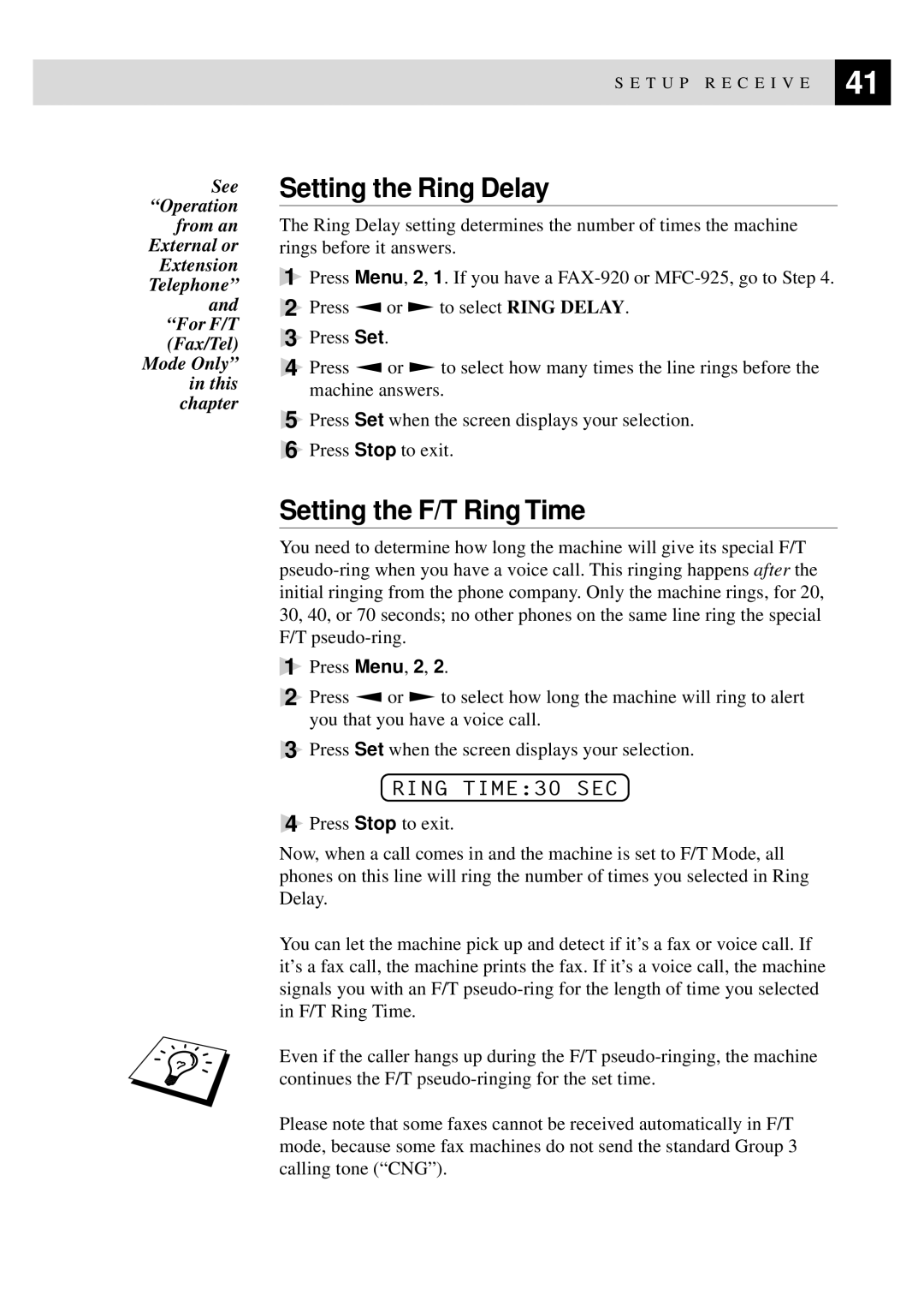 Brother FAX-920, MFC-925, FAX-930, FAX-940 E-mail manual Setting the Ring Delay, Setting the F/T Ring Time, Ring TIME30 SEC 