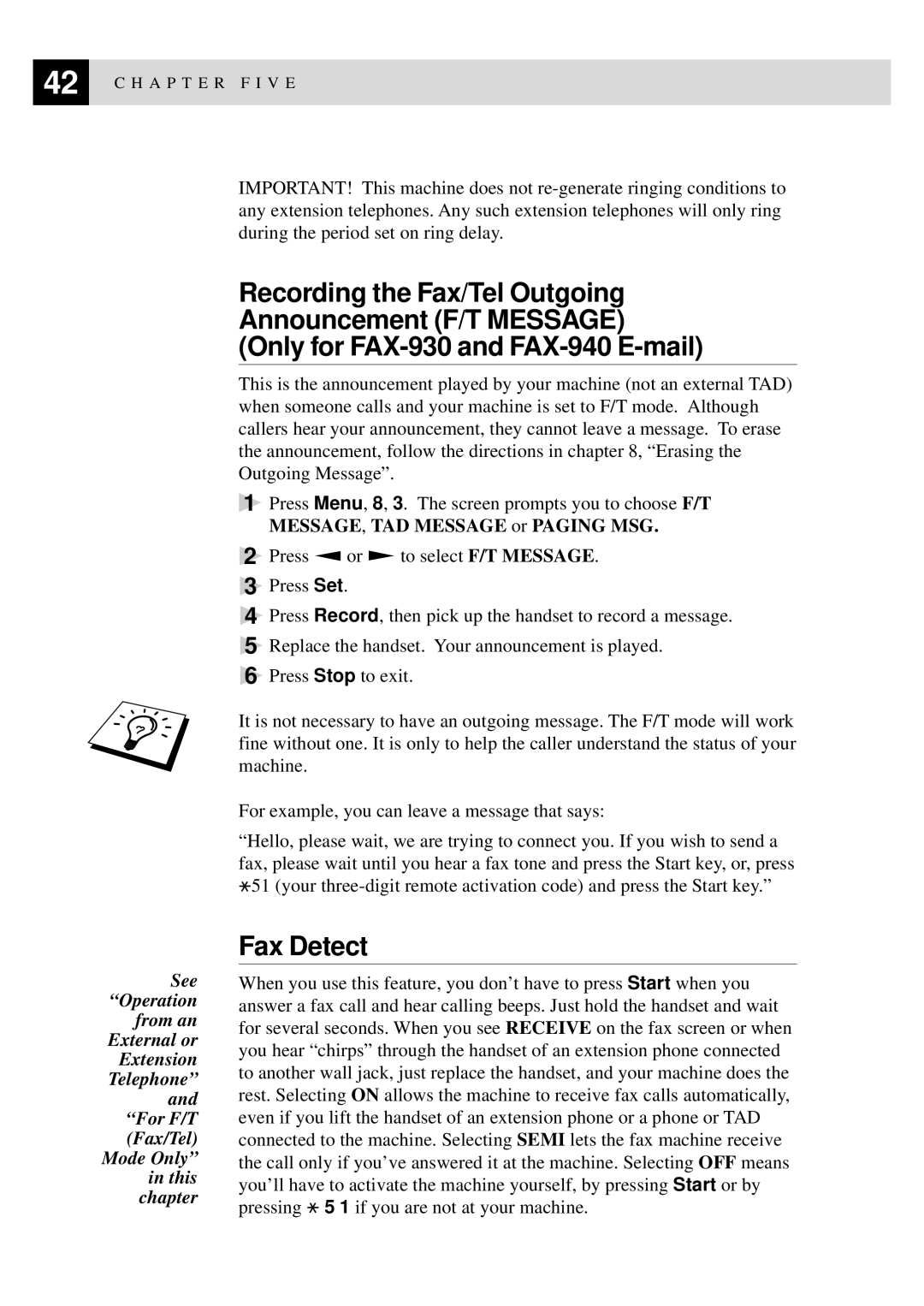 Brother MFC-925, FAX-920 manual Only for FAX-930 and FAX-940 E-mail, Fax Detect 