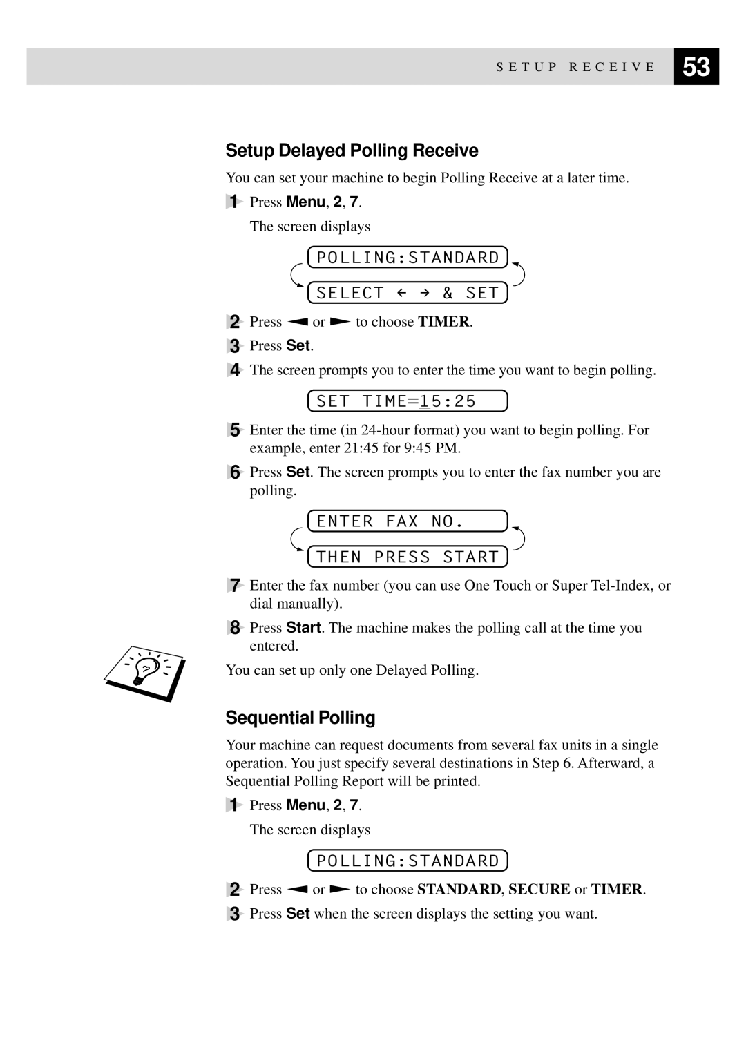 Brother FAX-920, MFC-925, FAX-930, FAX-940 E-mail manual Setup Delayed Polling Receive, Sequential Polling, Pollingstandard 