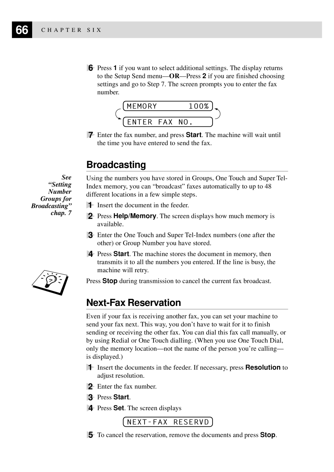 Brother MFC-925, FAX-930, FAX-940 E-mail Broadcasting, Next-Fax Reservation, Memory 100% Enter FAX no, NEXT-FAX Reservd 