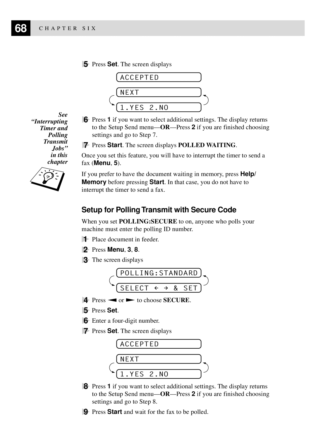 Brother FAX-940 E-mail, MFC-925, FAX-930, FAX-920 manual Setup for Polling Transmit with Secure Code 