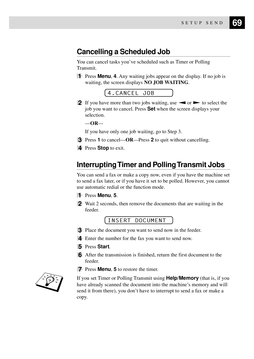 Brother FAX-920, MFC-925, FAX-930, FAX-940 E-mail manual Interrupting Timer and Polling Transmit Jobs, Insert Document 