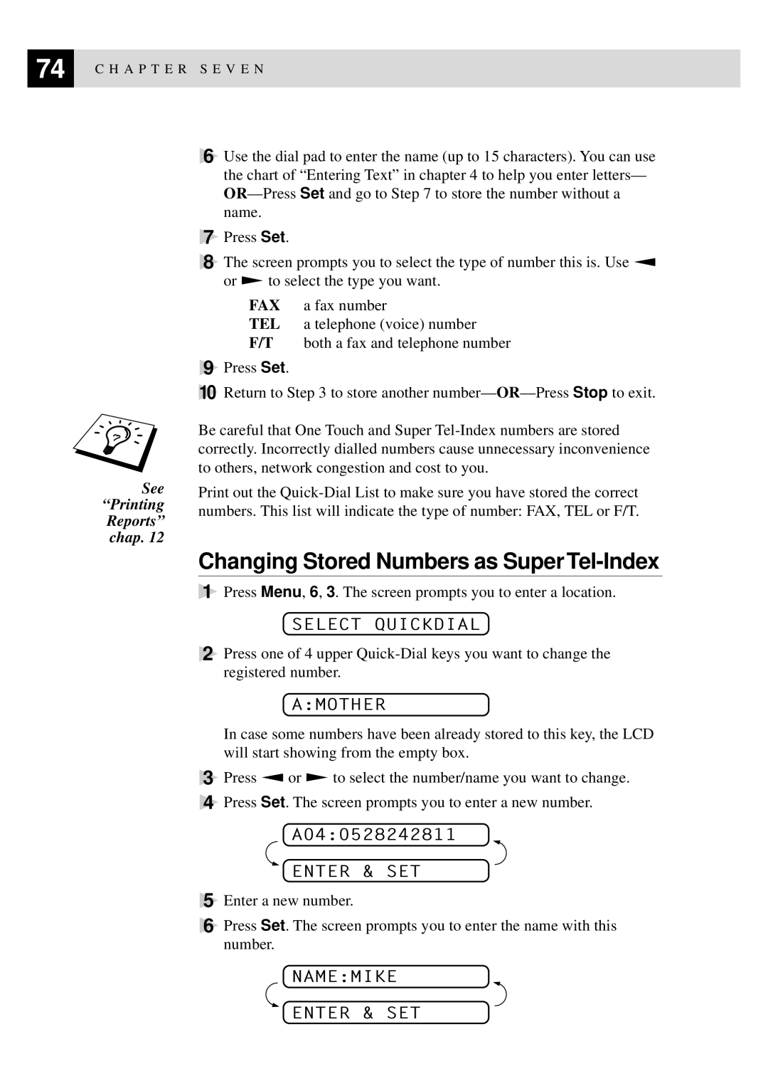 Brother MFC-925, FAX-930, FAX-940 E-mail, FAX-920 Changing Stored Numbers as Super Tel-Index, Amother, Namemike Enter & SET 