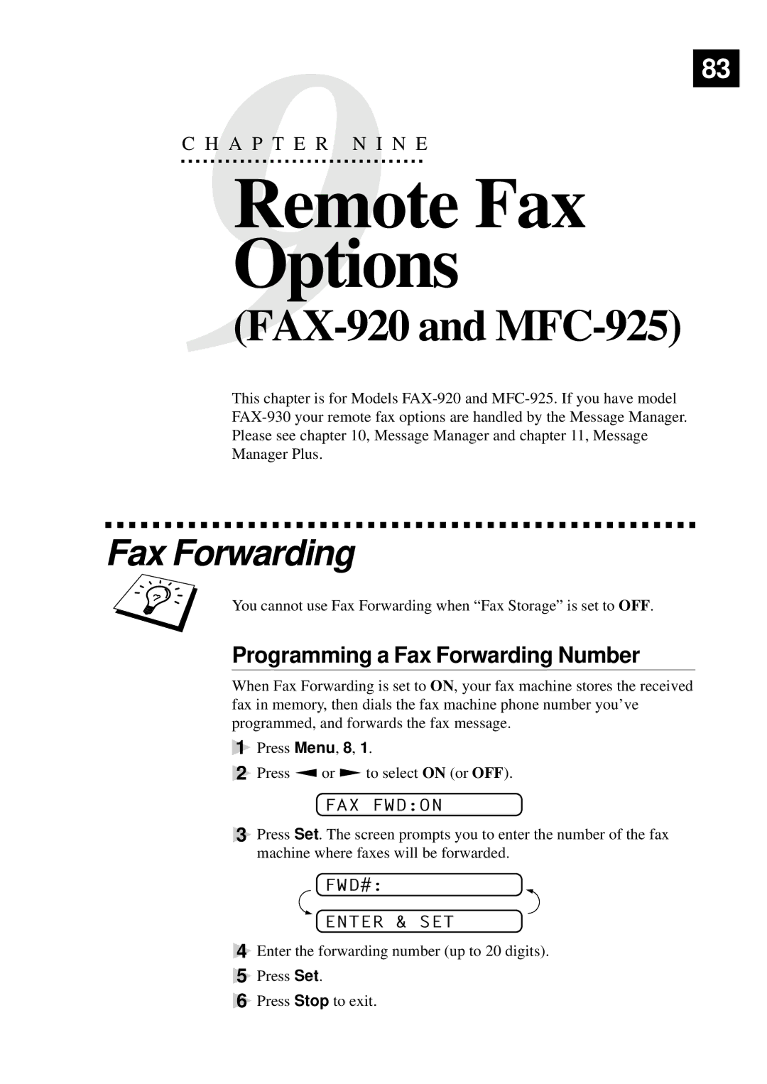 Brother FAX-930, MFC-925, FAX-920 Remote Fax Options, Programming a Fax Forwarding Number, FAX Fwdon, FWD# Enter & SET 