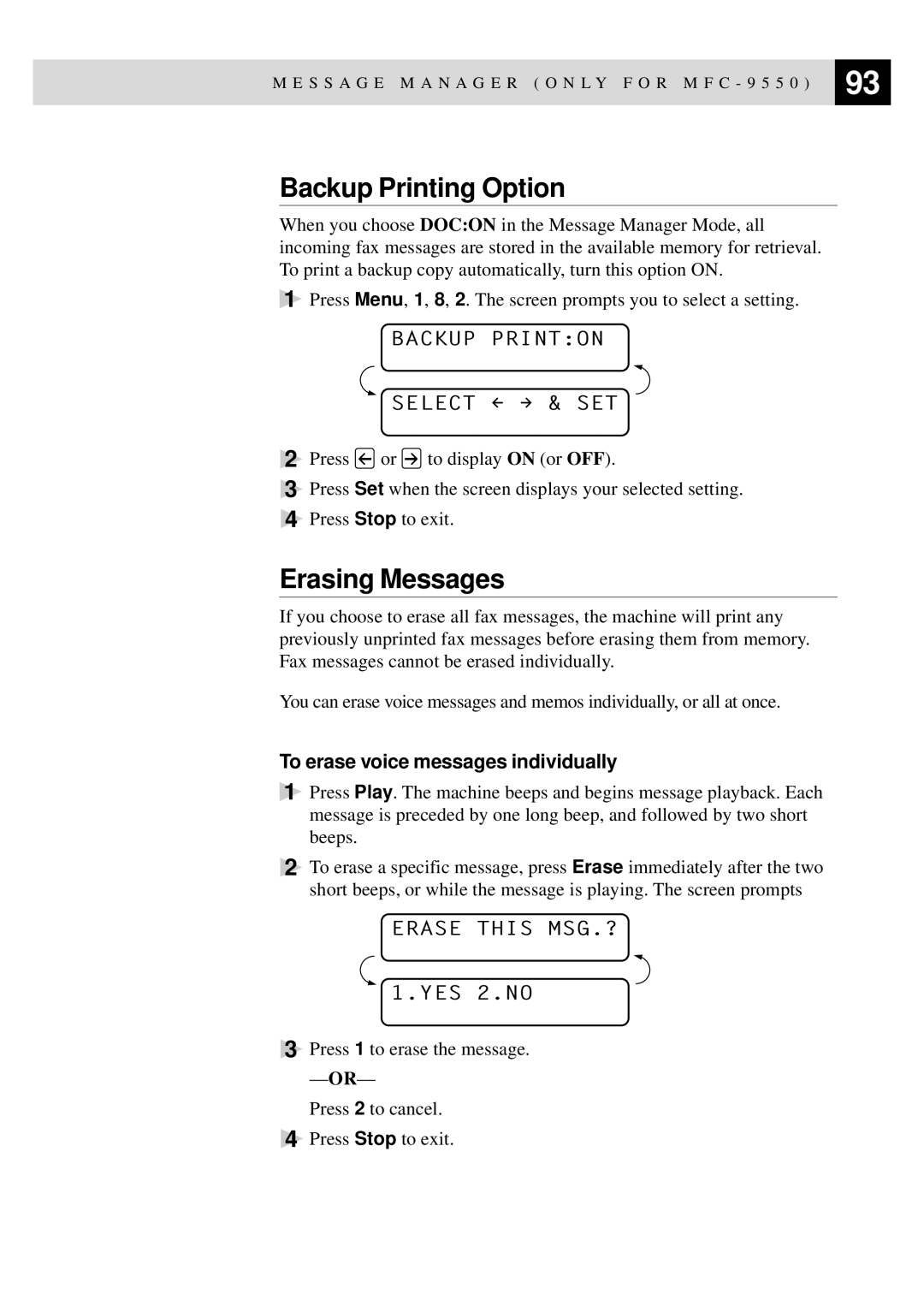 Brother MFC-9550 manual Backup Printing Option, Erasing Messages, Backup Printon Select & SET, Erase this MSG.? 