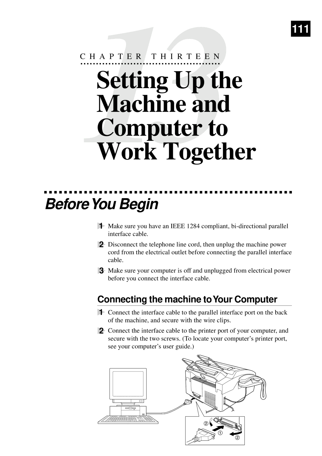 Brother MFC-9550 manual Setting Up Machine Computer to Work Together, Connecting the machine toYour Computer 