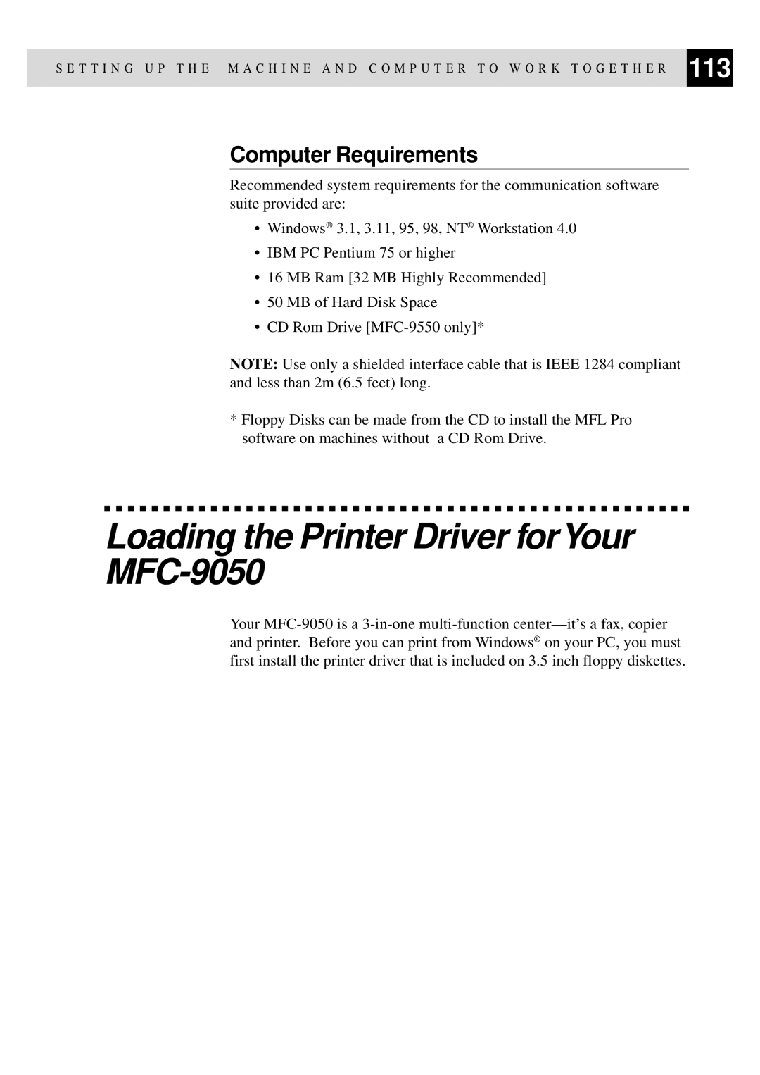 Brother MFC-9550 manual Loading the Printer Driver forYour MFC-9050, Computer Requirements 