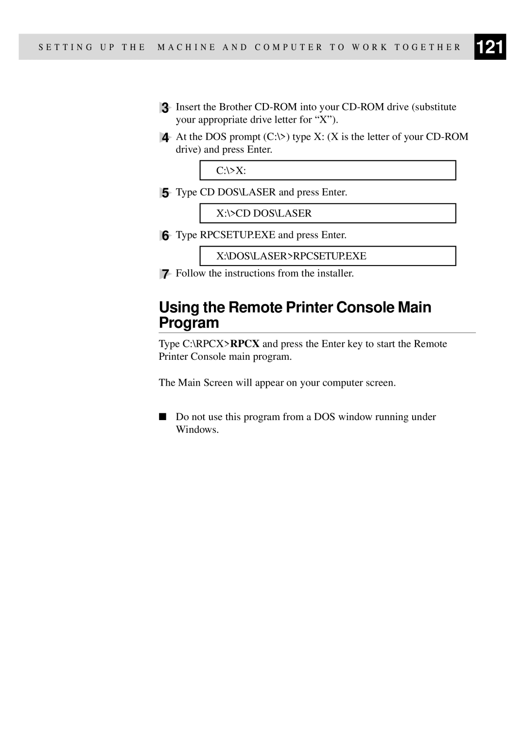 Brother MFC-9550 manual Using the Remote Printer Console Main Program 