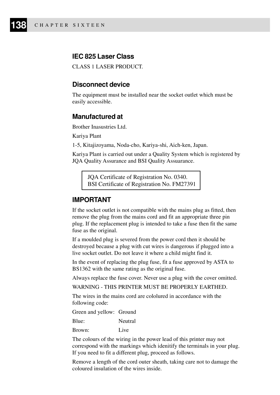 Brother MFC-9550 manual IEC 825 Laser Class, Disconnect device, Manufactured at 