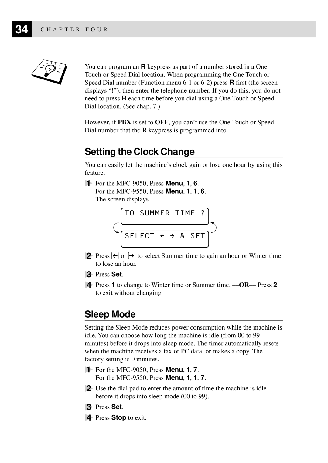 Brother MFC-9550 manual Setting the Clock Change, Sleep Mode, To Summer Time ? Select & SET 