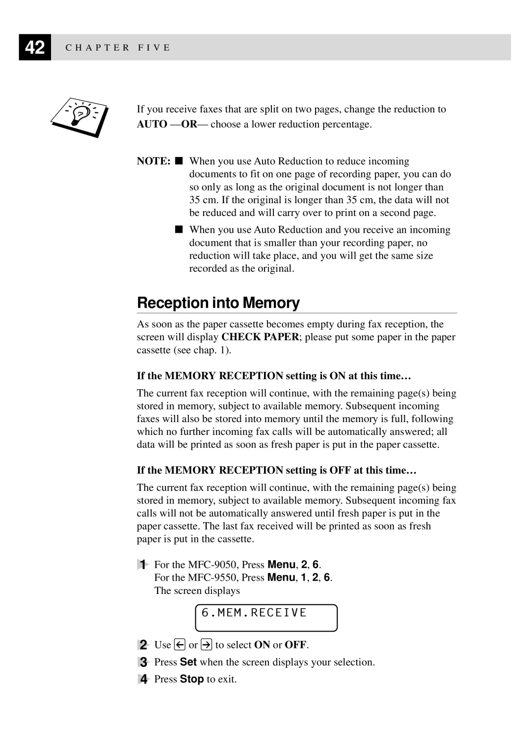 Brother MFC-9550 manual Reception into Memory, Mem.Receive, If the Memory Reception setting is on at this time… 